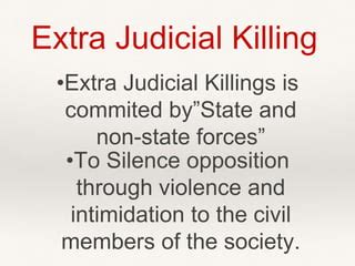 Purposive Communication Extra Judicial Killing PPT