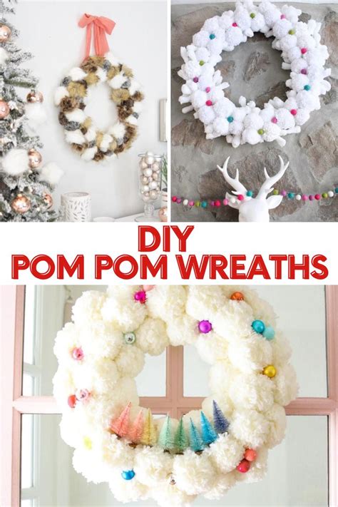 Diy Pom Pom Wreaths For Christmas And Other Holiday Decorating