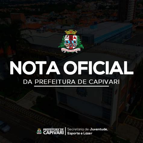 Nota Oficial Da Prefeitura De Capivari Prefeitura De Capivari