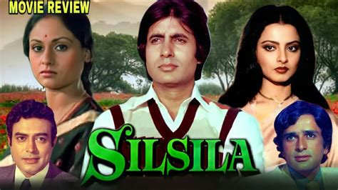 Silsila Movie