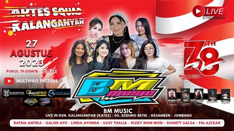 Live Bm Music Semarak Kemerdekaan Ri Ke Artes Squad Kalanganyar