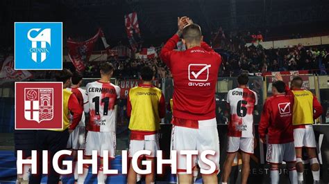 HIGHLIGHTS Coppa Italia Serie C Semifinale Di Ritorno Catania