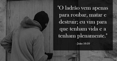 O Ladrão Veio Para Matar Roubar E Destruir - Explicação de João 10:10: quem veio matar roubar e destruir (Estudo ...