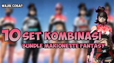 Kombinasi Set Bundle Marionette Fantasy Booyah Pass S Free Fire