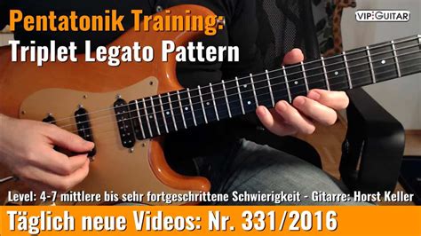 Pentatonik Training Triplet Legato Pattern Vip Guitar De