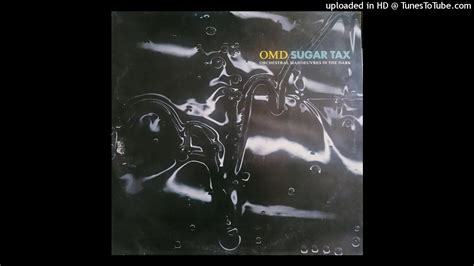 Omd Sugar Tax Orchestral Manoeuvres The Dark Pandora S Box Youtube