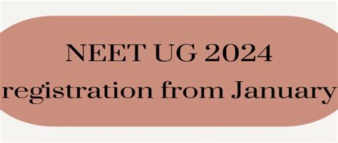 Neet Ug Registration From January