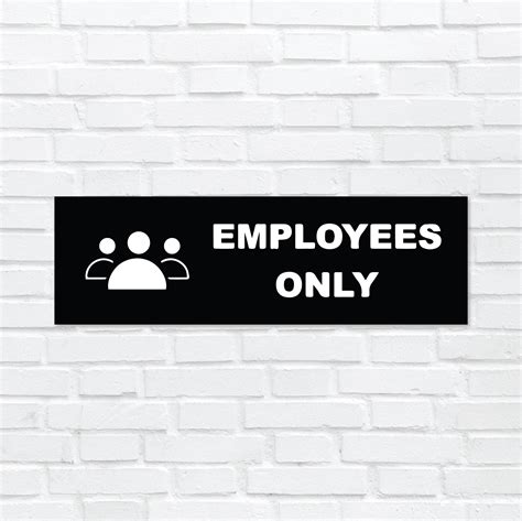 Buy Sign Ever Employees Only Sign Board For Factory Office Bank