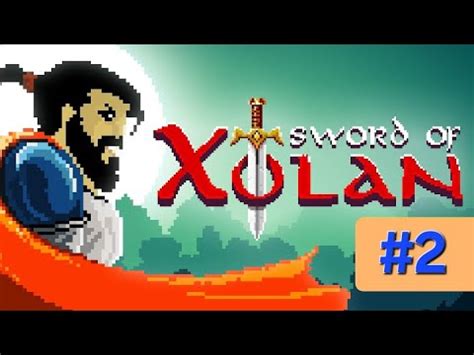 Sword Of Xolan Levels 5 10 2 YouTube