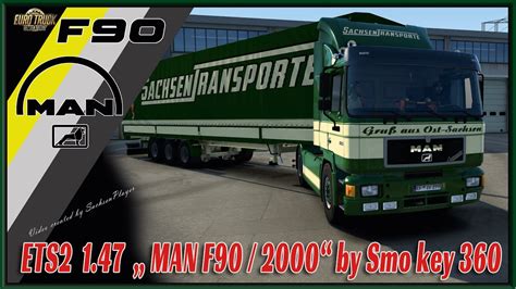 ETS2 1 47 MAN F90 By Smo Key Vorgestellt Von SachsenPlayer Auf