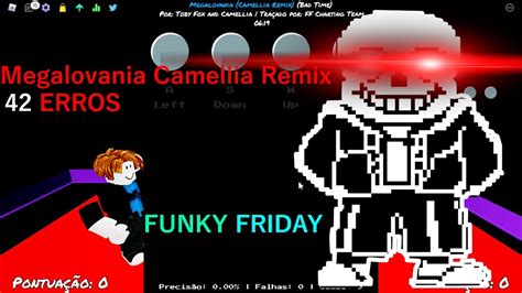 Funky Friday Megalovania Camellia Remix Erros Youtube