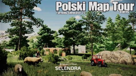 Selendra Polski Map Tour 4K Konsole Farming Simulator 22 PS5 YouTube