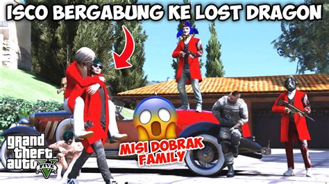 Misi Epic Isco Menyamar Dan Bergabung Menjadi Lost Dragon Gta