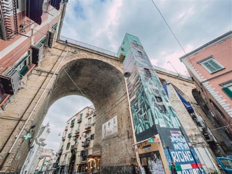 Rione Sanit Cosa Vedere Nello Storico Quartiere Di Napoli