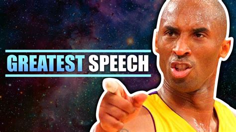 One Of Kobe Bryants Greatest Motivation Speeches Ever Youtube