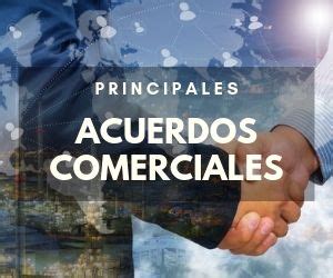 Principales Acuerdos Comerciales En El Mundo