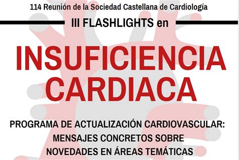 Febrero Iii Flashlights En Insuficiencia Cardiaca Sociedad