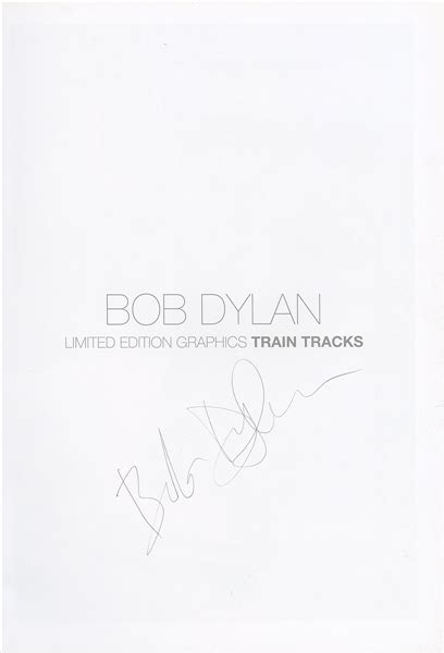 Lot Detail Bob Dylan Signed Limited Edition Graphics Real