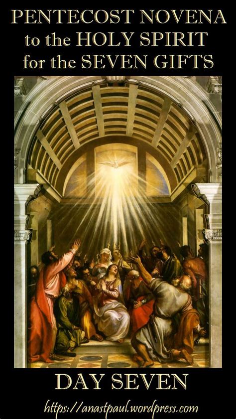 Pentecost Novena To The Holy Spirit For The Seven Ts Day Seven 17