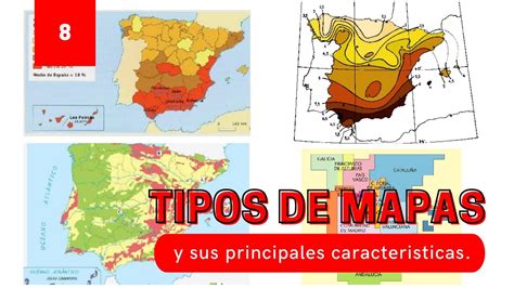 8 Tipos De Mapas Y Sus Caracteristicas Youtube