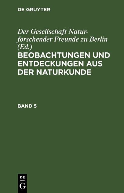 Beobachtungen Und Entdeckungen Aus Der Naturkunde Band By Der