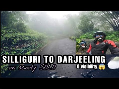 Siliguri To Darjeeling By Road Very Dangerous Fog Ride Ep Youtube