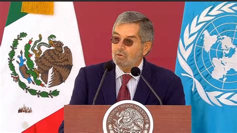 México Comparte Principios Con La Onu Asegura Juan Ramón De La Fuente