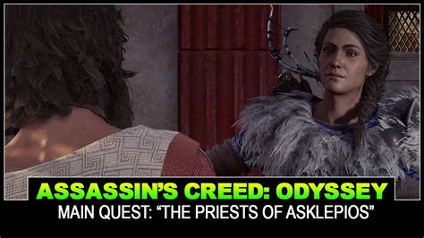 Assassins Creed Odyssey Campaign Main Quest The Priests Of