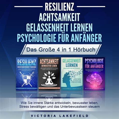 Resilienz Achtsamkeit Gelassenheit Lernen Psychologie F R