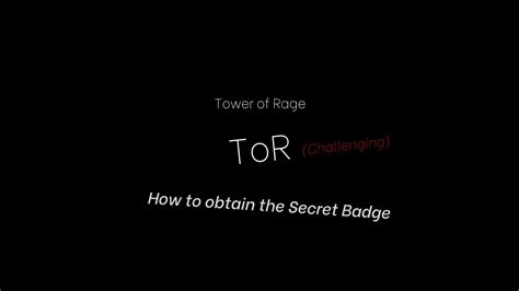 Jtoh Tower Of Rage Tor How To Obtain The Secret Badge Youtube