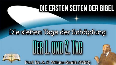 sieben Tage der Schöpfung Der 1 und 2 Tag Prof Dr Arthur