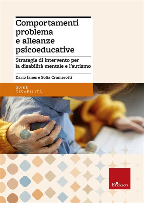 Comportamenti Problema E Alleanze Psicoeducative Strategie Per La