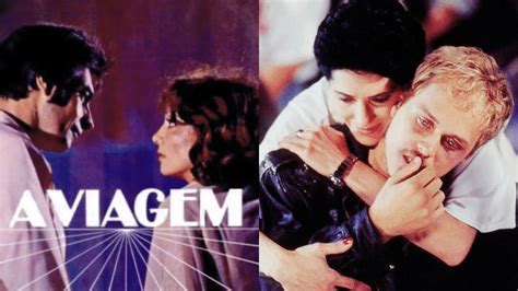 Qual Foi O Ano Da Novela A Viagem - A Viagem: novela é remake de trama exibida na década de 1970