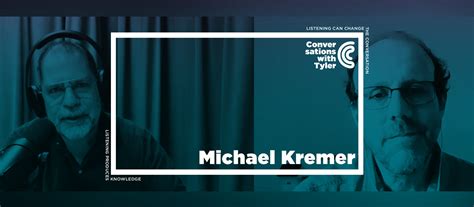 Michael Kremer on Economists as Founders (Ep. 107) | Conversations with ...