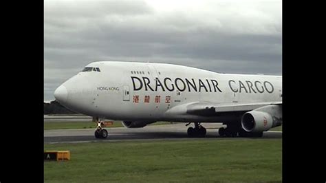 Dragonair Cargo Boeing 747 400 F B KAF At Manchester Airport YouTube