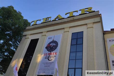 Btd Koszalin Czyli Ba Tycki Teatr Dramatyczny Im J S Owackiego W