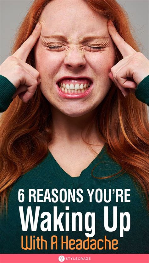 Reasons You Re Waking Up With A Headache Headache Reasons For