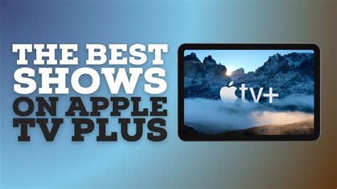 The best shows on Apple TV Plus | iMore