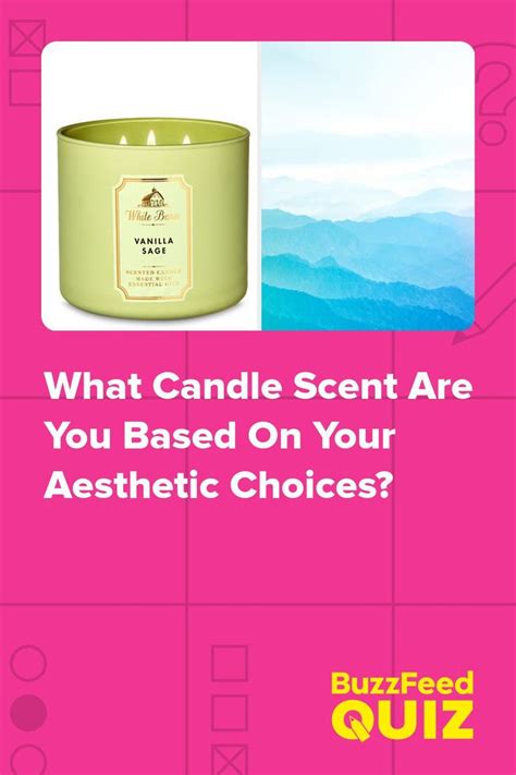 Pin By Burdette Schuppe On Candles In Aesthetic Quiz Scented