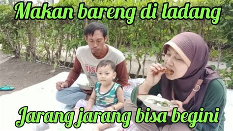 Moment Yang Jarang Terjadi Makan Bareng Di Ladang Lebih Terasa Nikmat