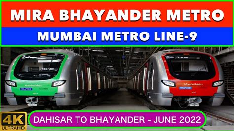 Mira Bhayandar Metro Work Update June 2022 Mumbai Metro Line 9