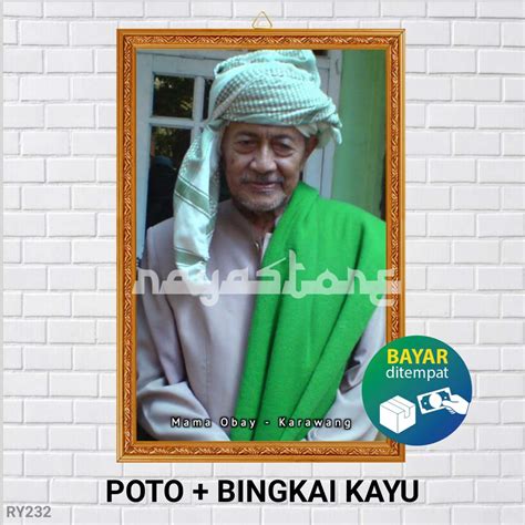 Jual Poster Poto Bingkai Mama Obay Karawang Poster Mama Obay