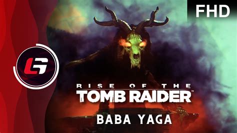 Rise Of The Tomb Raider Baba Yaga Le Temple De La Sorci Re Dlc