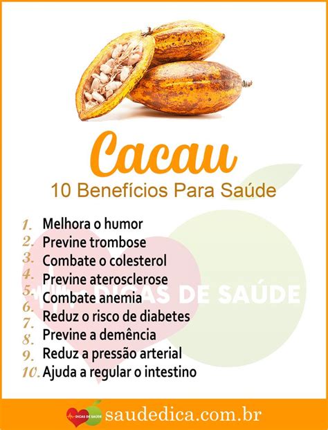 Os 10 Benefícios do Cacau Para Saúde Receitas nutricionais Saúde e