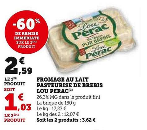 Promo Fromage Au Lait Pasteurise De Brebis Lou Perac Chez U Express