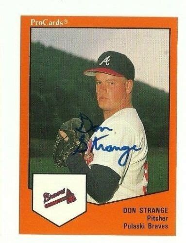 Don Strange 1989 ProCards Pulaski Braves Autographed Auto Signed Card