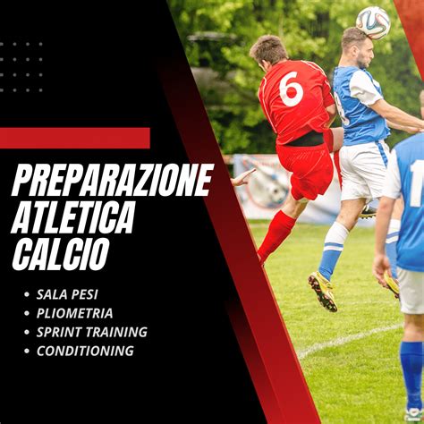 Scheda Allenamento Calcio Migliora La Performance Fisica