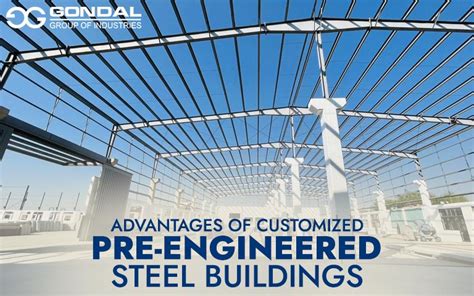 Advantages of Customised Pre-Engineered Steel Buildings