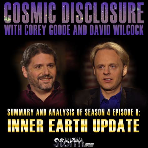 Cosmic Disclosure Season 4 - Episode 8: Inner Earth Update - Summary ...