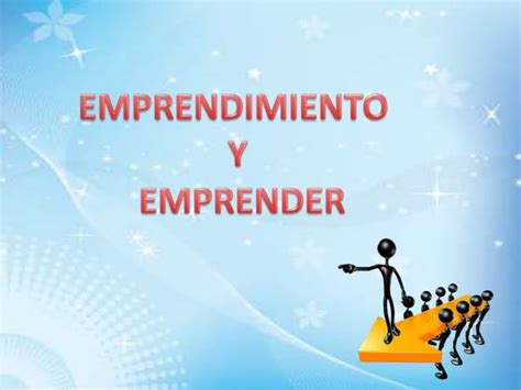 EMPRENDER Y EMPRENDIMIENTO PPT Descarga Gratuita